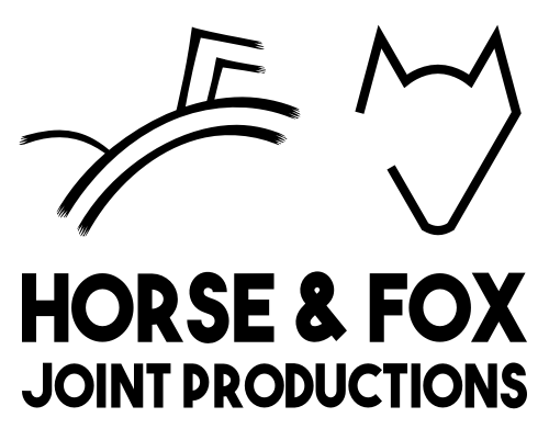Horse &amp; Fox Joint Productions